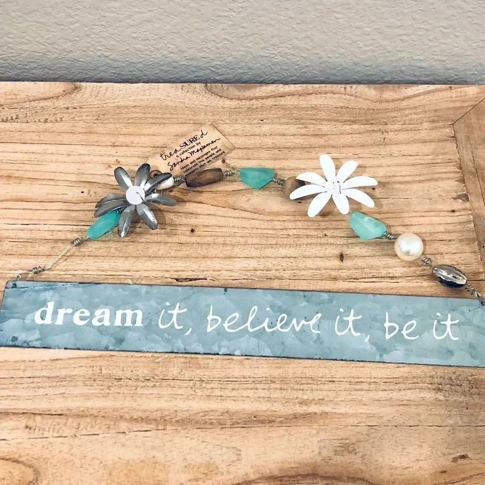 Dream It Believe It Rustic Tin Metal Farmhouse Flower Wall Decor Sign